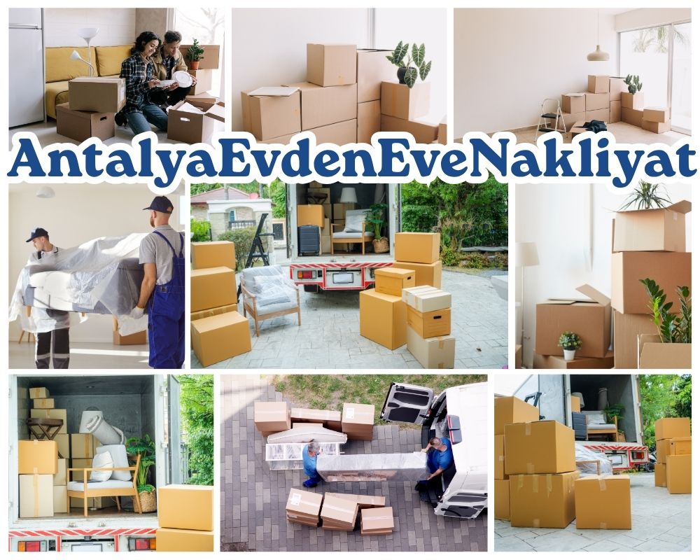 Antalya Reyhanlı Evden Eve Nakliyat